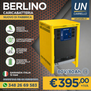 Promotional poster for BERLINO caricabatteria: yellow battery charger on the right, price €395 + IVA, 80V/80Ah