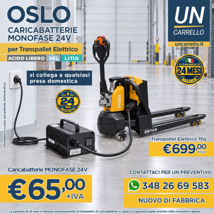 oslo-caricabatterie-monofase-24V-con-offerta-dedicata-transpallet Advertising banner for a 24V electric pallet truck with a yellow forklift, prices €699+IVA and €65+IVA, and contact info including a WhatsApp number.